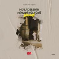 Mübadelenin Mimari Kültürü - Sürmeli