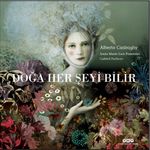 Doğa Her Şeyi Bilir