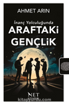 Araftaki Gençlik & İnanç Yolculuğunda