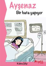Ayşenaz Bir Hata Yapıyor