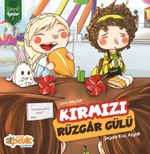 Kırmızı Rüzgar Gülü / Zümrüt Öyküler 7