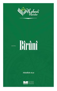 Nebevi Varisler 45 / Bîrûnî