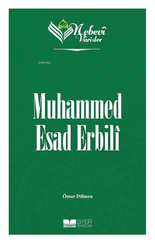 Nebevi Varisler 85 / Muhammed Esad Erbilî