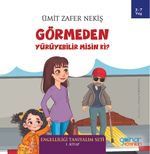 Görmeden Yürüyebilir Misin Ki?