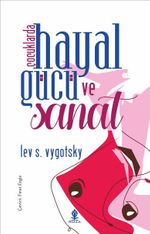 Çocuklarda Hayal Gücü ve Sanat