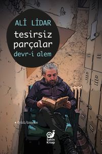 Tesirsiz Parçalar & Devr-i Alem