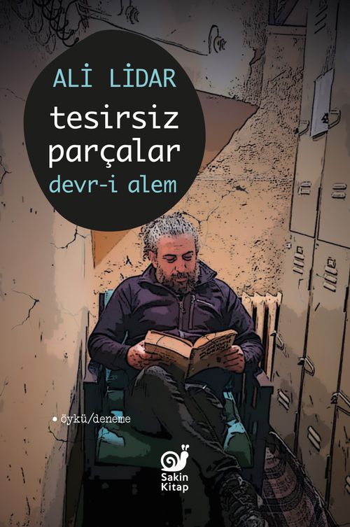 Tesirsiz Parçalar & Devr-i Alem