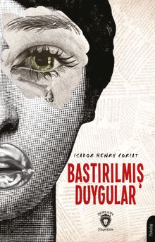 Bastırılmış Duygular 