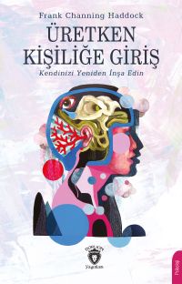 Üretken Kişiliğe Giriş & Kendinizi Yeniden İnşa Edin