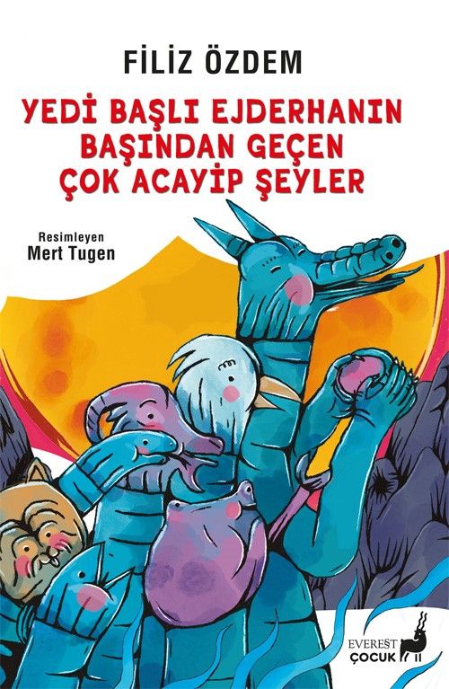 Yedi Başlı Ejderhanın Başından Geçen  Çok Acayip Şeyler