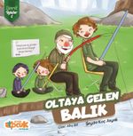 Oltaya Gelen Balık / Zümrüt Öyküler 6