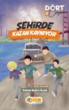 Şehirde Kazan Kaynıyor / D&ouml;rt Cengaver 2