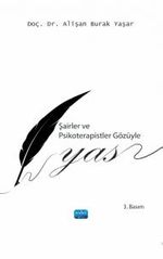 Şairler ve Psikoterapistler Gözüyle Yas