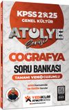 2025 KPSS Genel K&uuml;lt&uuml;r At&ouml;lye Serisi Coğrafya Tamamı Video &Ccedil;&ouml;z&uuml;ml&uuml; Soru Bankası