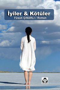 İyiler ve Kötüler