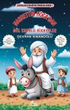 Nasrettin Hoca'dan G&uuml;l Kokulu Hikayeler