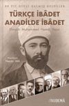 T&uuml;rk&ccedil;e İbadet Anadilde İbadet