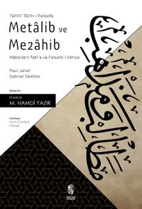 Metalib ve Mezahib & Maba'de't-Tabi'a ve Felsefe-i İlahiye