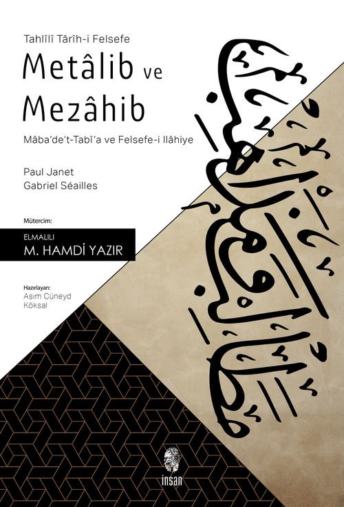 Metalib ve Mezahib & Maba'de't-Tabi'a ve Felsefe-i İlahiye