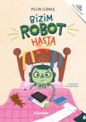 Bizim Robot Hasta