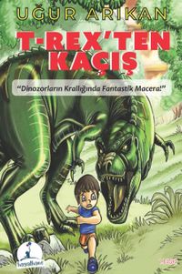 T-Rex'ten Kaçış
