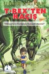 T-Rex'ten Kaçış