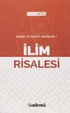 İlim Risalesi / Emanet ve Ehliyet Okumaları 2