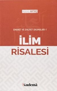 İlim Risalesi / Emanet ve Ehliyet Okumaları 2