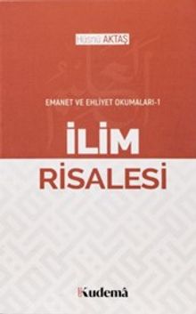 İlim Risalesi / Emanet ve Ehliyet Okumaları 2