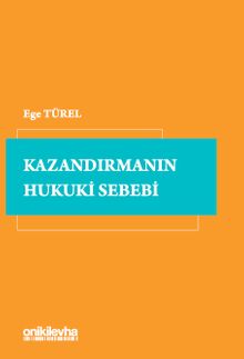 Kazandırmanın Hukuki Sebebi