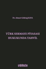 Türk Sermaye Piyasası Hukukunda Tahvil