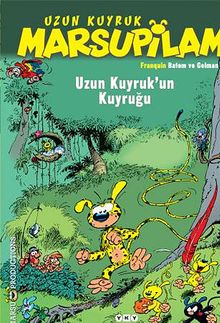 Uzun Kuyruk Marsupilami & Uzun Kuyruk'un Kuyruğu