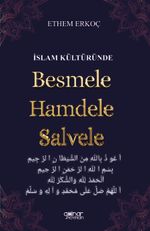 İslam Kültüründe Besmele Hamdele Salvele
