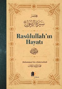 Rasulullah’ın Hayatı (Karton Kapak)