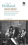 Mizojini & D&uuml;nyanın En Eski &Ouml;nyargısı - Kadından Nefretin Evrensel Tarihi