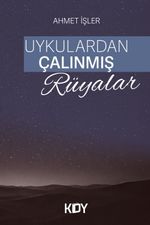 Uykulardan Çalınmış Rüyalar
