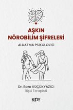 Aşkın Nörobilim Şifreleri 