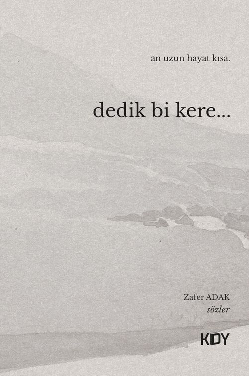 Dedik Bi Kere 