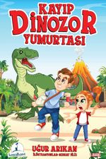 Kayıp Dinozor Yumurtası