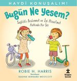 Haydi Konuşalım / Bugün Ne Yesem?