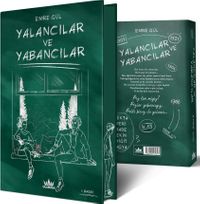 Yalancılar ve Yabancılar 1 (Ciltli Özel Baskı)