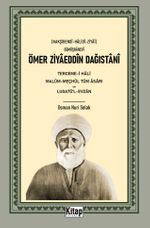 Ömer Ziyaeddin Dağıstani Tercemi-i Hali Malum-Meçhul Tüm Asarı ve Lugatül-Evzan