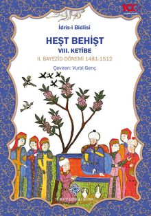 Heşt Behişt VIII. Ketîbe II.Bayezid Dönemi 1481-1512