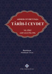 Ahmed Cevdet Paşa Tarîh-i Cevdet VI.Cilt