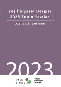 Yeşil Siyaset Dergisi 2023 Toplu Yazılar
