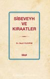 Sibeveyh ve Kıraatler