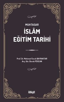 Muhtasar İslam Eğitim Tarihi
