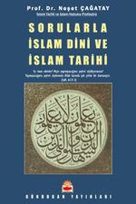 Sorularla İslam Dini ve İslam Tarihi