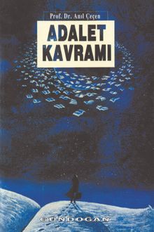 Adalet Kavramı & Adalet Kavramının Göreliliği Üzerine Bir Deneme