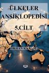 Ülkeler Ansiklopedisi 5. Cilt